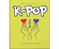 Knyga - The Little Guide to K-POP: The Korean Music Wave