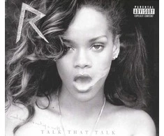 Rihanna – Talk That Talk (Deluxe) CD