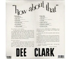 Vinilinė plokštelė - Dee Clark – How About That 1LP