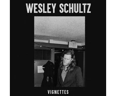 Vinilinė plokštelė - Wesley Schultz - Vignettes LP