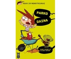 Apkabink Menuli Agus ir monstriukai. Parko daina