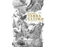 KNYGA Apkabink Menuli Terra Ultima. Nežinomo žemyno atradimas