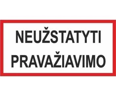 None Nežinomas Lipdukas neužstatyti pravažiavimo 170x100mm