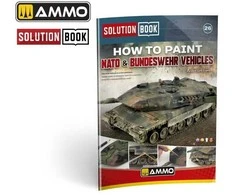 AMMO by MIG Jimenez AMMO by Mig: NATO ir Bundesvero technikos dažymo vadovas (Solution Book 26) 6531
