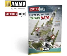 AMMO by MIG Jimenez AMMO MIG Solution Book: Italijos NATO lėktuvų dažymo gidas 6525