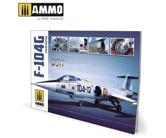 AMMO by MIG Jimenez AMMO F-104G Starfighter vizualinis modeliuotojo gidas, 6004