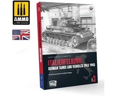 AMMO by MIG Jimenez AMMO MIG Italienfeldzug 3: Vokiečių tankai Italijoje 1943–1945 (knyga) 6265