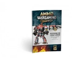 AMMO by MIG Jimenez AMMO MIG Wargaming knyga: kovinių šarvų sendinimo technikos