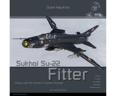Duke Hawkins: naikintuvas Sukhoi Su‑22 Fitter Rytų Europoje