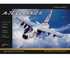 Eagle Aviation A-7E Corsair II iliustruotas aviacijos gidas