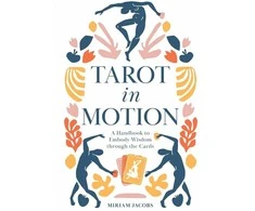 Schiffer Publishing Tarot in Motion Knyga