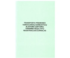 Darbuotojų blaivumo (girtumo) tikrinimo žurnalas