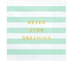 Party Deco Servetėlės 3 sluoksnių "Never stop dreaming"