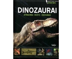 KNYGA Dinozaurai. Atradimai. Rūšys. Išnykimas