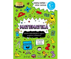 KNYGA Matematika 5+. Namų darbai–vieni juokai