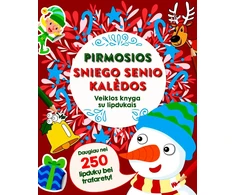 Pirmosios Sniego Senio Kalėdos. Veiklos knyga su lipdukais