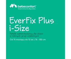 Bebe Confort Bebeconfort automobilinė kėdutė EverFix Plus i-Size ISOFIX 76–150 cm, 8068764210