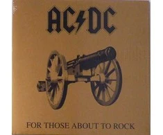 AC/DC - For Those About To Rock (We Salute You) (vinilinė plokštelė, LP)