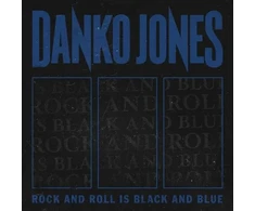 Danko Jones - Rock And Roll Is Juodas And Mėlyna (vinilinė plokštelė, LP)