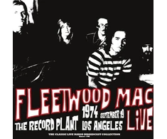 Fleetwood Mac - Live (The Record Plant Los Angeles 1974 19th September) (vinilinė plokštelė, LP)