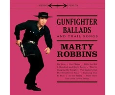 Marty Robbins - Gunfighter Ballads And Trail Songs (vinilinė plokštelė, LP)