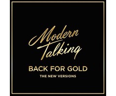 Sony Modern Talking - Back For Gold - The New Versions (vinilinė plokštelė, LP)