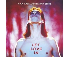 Nick Cave And The Bad Seeds* - Let Love In (vinilinė plokštelė, LP)
