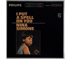 Nina Simone - I Put A Spell On You (vinilinė plokštelė, LP)