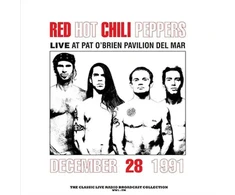 Raudona Hot Chili Peppers - Live At Pat O'Brien Pavilion Del Mar (vinilinė plokštelė, LP)
