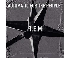 R.E.M. - Automatic For The People (vinilinė plokštelė, LP)