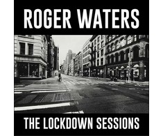 Roger Waters - The Lockdown Sessions (vinilinė plokštelė, LP)