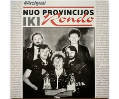 Rondo – Nuo Provincijos Iki Rondo #Archyvai (vinilinė plokštelė, LP)