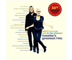 Roxette - Don't Bore Us - Get To The Chorus! (Roxette's Greatest Hits) (30th Anniversary Edition) 2LP (vinilinė plokštelė)