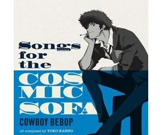 Seatbelts, Yoko Kanno - Songs For The Cosmic Sofa Cowboy Bebop (vinilinė plokštelė, LP)