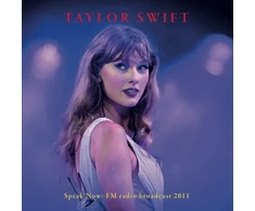 Taylor Swift - Speak Now: FM radio broadcast 2011 (vinilinė plokštelė, LP)