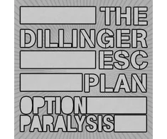 The Dillinger Esc Plan – Option Paralysis (vinilinė plokštelė, LP)