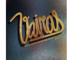 Vairas – Visų Laikų Auksinė Kolekcija (2 Dalis) (vinilinė plokštelė, LP)