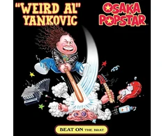'Weird Al Yankovic' And Osaka Popstar - Beat On The Brat (vinilinė plokštelė, LP)