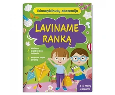 KNYGA Ikimokyklinukų akademija. Laviname ranką 4-5 metų vaikams.