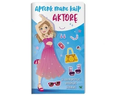 KNYGA Išmok mane kaip aktorę. Su daugkartiniais viniliniais lipdukais.