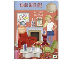 KNYGA Kuriu interjerą. Jaukūs namai. Daugiau nei 90 daugkartinių lipdukų.