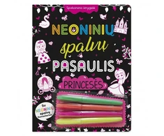 Neoninių spalvų pasaulis. Princesės. Spalvinimo knygelė su neoniniais žymekliais.