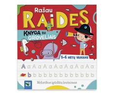 Rašau raides. Knyga su grioveliais. 5-6 metų vaikams.