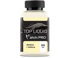 Skystas priedas jaukui Match Pro Top Liquid 250ml - Vanilla