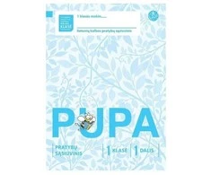 KNYGA Alma Littera Pupa. Pratybų sąsiuvinis 1 klasei, 1 dalis (pagal 2016 m. programą) (serija „ŠOK“)
