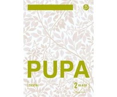 KNYGA Alma Littera PUPA. Testai 2 klasei (pagal 2016 m. programą) (serija ŠOK)