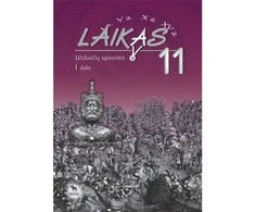 KNYGA Briedis Laikas 11. Istorijos užduočių sąsiuvinis 11 klasei, 1 dalis. 2011m. VUBP