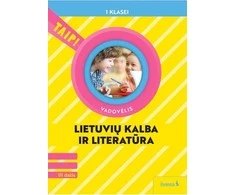 KNYGA Šviesa Lietuvių kalba. Vadovėlis 1 klasė, 3 dalis (atnaujinta 2022). Serija TAIP!