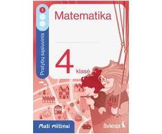 KNYGA Šviesa Matematika. Pratybų sąsiuvinis 4 klasei, 1 dalis. Serija Maži milžinai