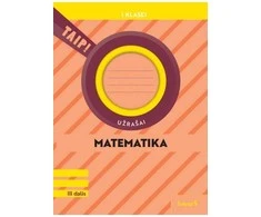 KNYGA Šviesa Matematika. Užrašai 1 klasė, 3 dalis (atnaujinta 2022). Serija TAIP!